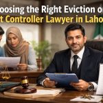 Landlord tenant lawyer in Lahore advising clients on eviction and rent controller case